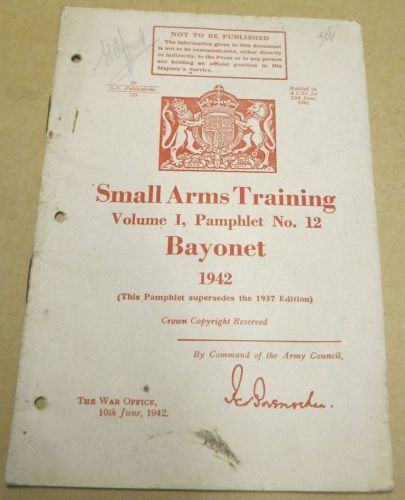 Bayonet small arms training Vol 1 Pam 12 