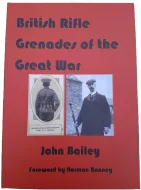 British Rifle Grenades of the great war 