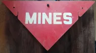 Mine sign Red and White plain 